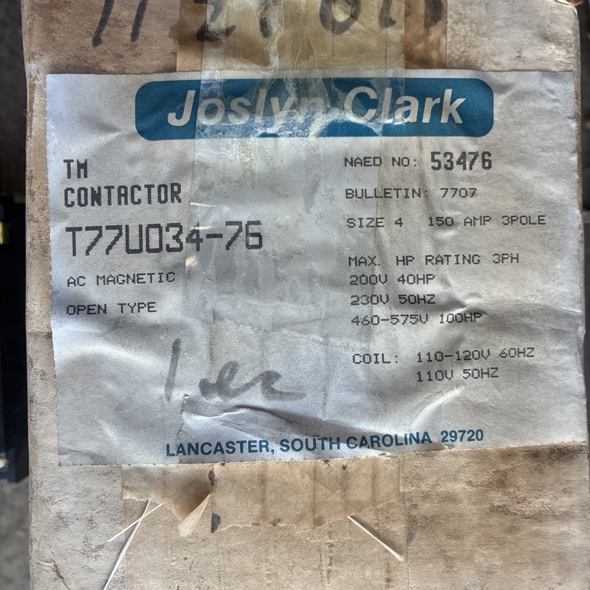 Joslyn Clark T77U03476 Industrial Control System Contactor NOS1